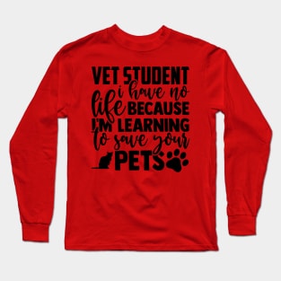 Gift for the best VET student Long Sleeve T-Shirt